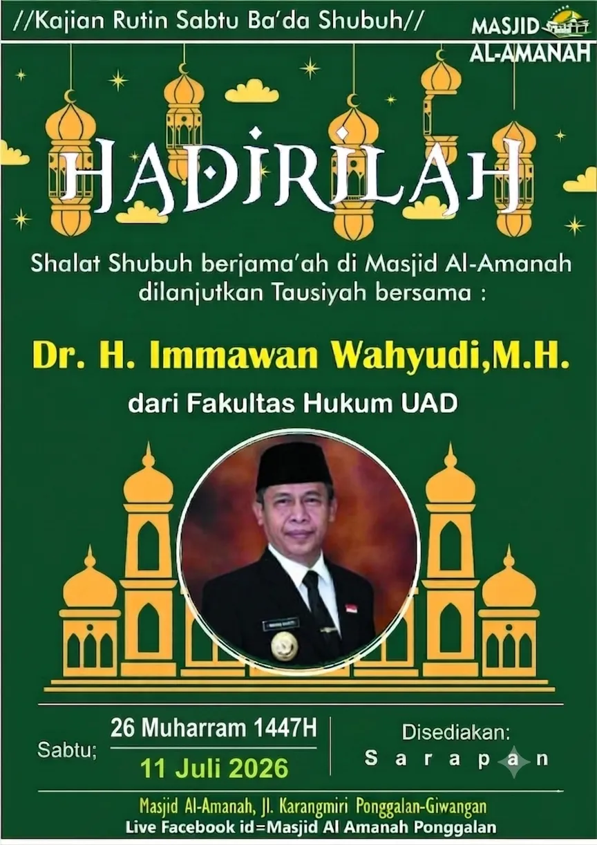 Hadirilah Kajian Rutin Sabtu Ba'da Subuh Bersama Dr. H. Immawan Wahyudi, M.H.