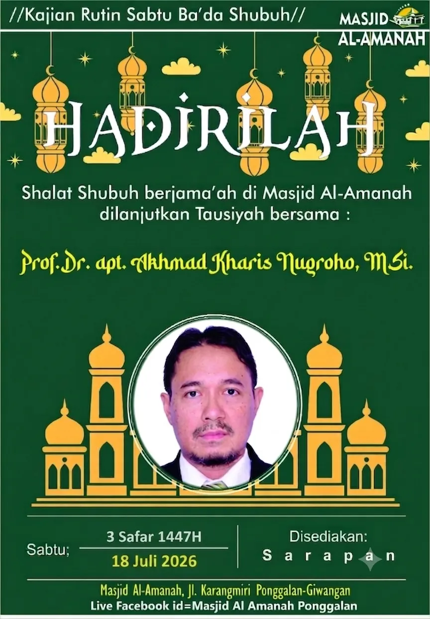 Hadirilah! Kajian Rutin Sabtu Ba'da Shubuh Bersama Prof. Dr. apt. Akhmad Kharis Nugroho, M.Si.