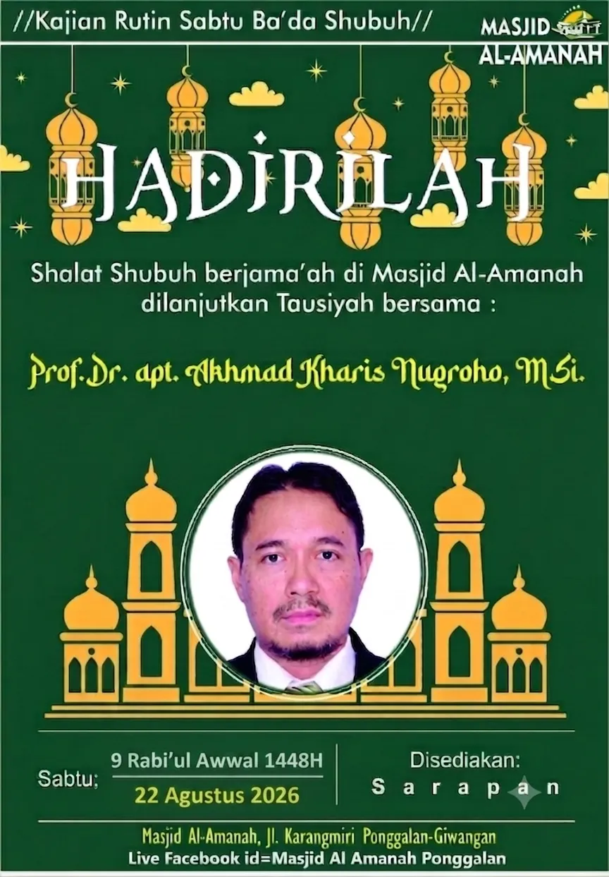 Hadirilah! Kajian Rutin Sabtu Ba'da Shubuh Bersama Prof. Dr. apt. Akhmad Kharis Nugroho, M.Si.
